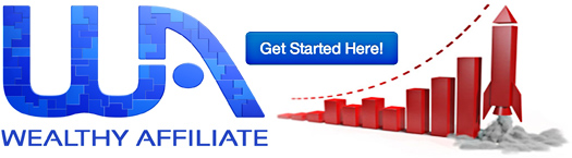 Wealthy Affiliate banner that says "Get Started Here!"